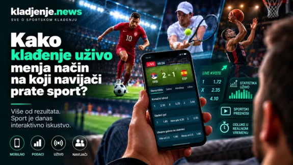Klađenje uživo menja način praćenja sporta – mobilne kvote, podaci i statistika u realnom vremenu